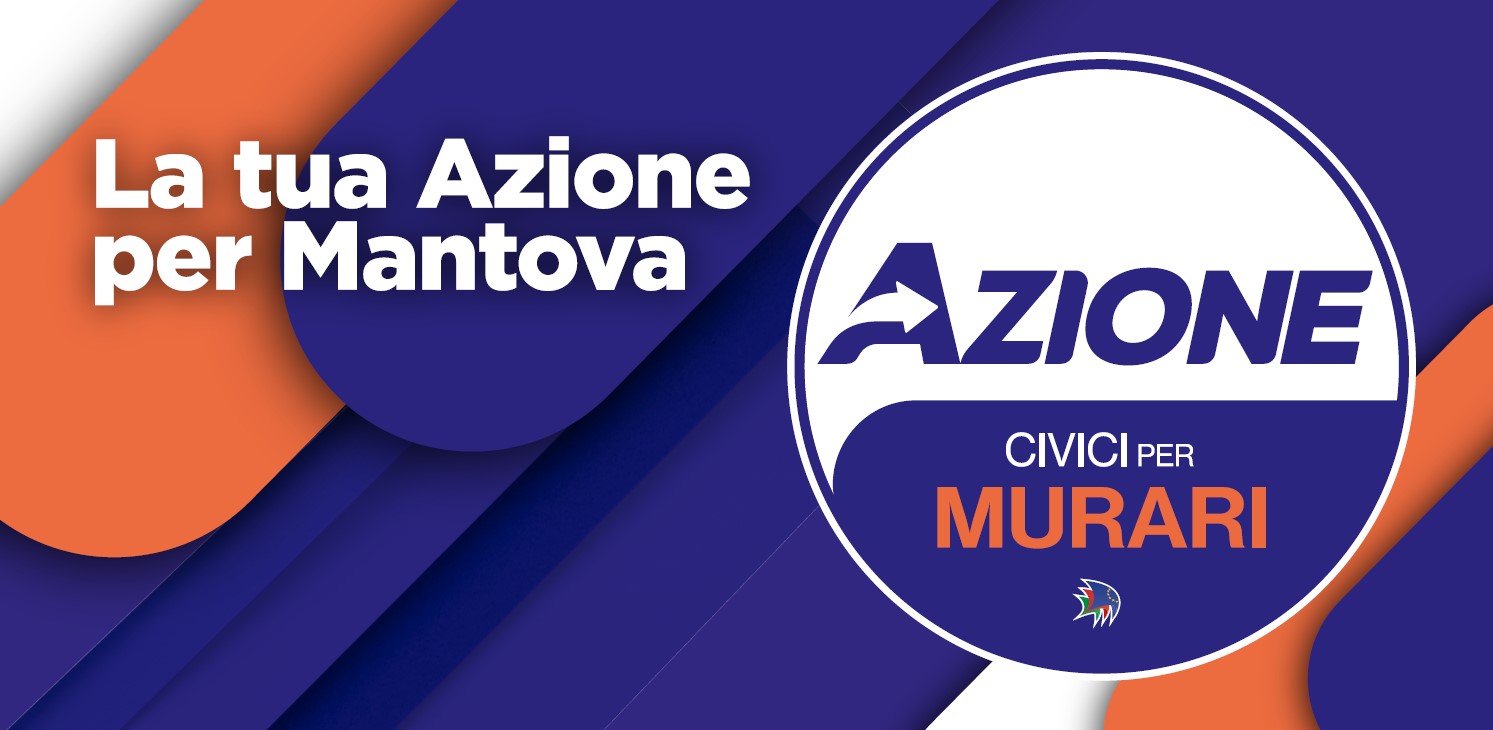 la tua azione per Mantova